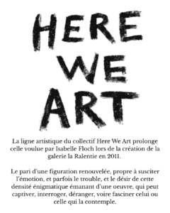 Présentation du collectif Here We Art